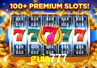 Apostas Esportivas na guia777: Um Guia Completo